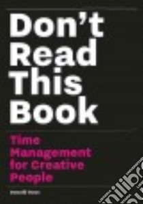 Don't Read This Book libro in lingua di Roos Donald