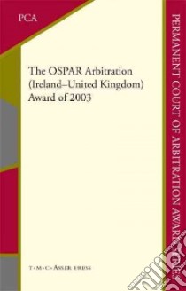 The Ospar Arbitration Ireland - United Kingdom libro in lingua di Bodansky Daniel (INT)