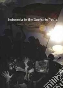 Indonesia in the Soeharto Years libro in lingua di McGlynn John H., Motuloh Oscar, Charle Suzanne, Carter Jimmy (FRW)