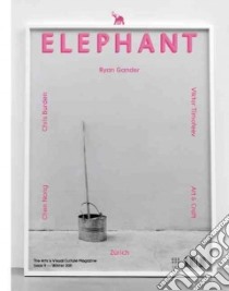 Elephant 9 Winter 2011 libro in lingua di Olejak Corinne, Valli Marc, Savic Dejan (PHT)