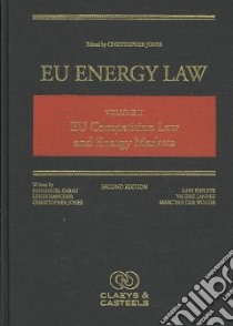 EU Energy Law libro in lingua di Jones Christopher (EDT), Cabau Emmanuel, Hancher Leigh, Jones Christopher, Kjolbye Lars