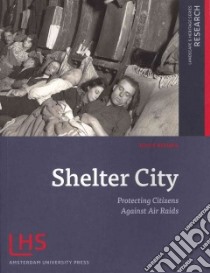 Shelter City libro in lingua di Bosma Koos
