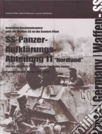 The SS-Panzer-Aufklarungs-Abteilung 11 