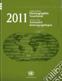 Demographic Yearbook 2011 / Annuaire demographique 2011 libro in lingua di United Nations (COR)