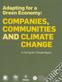 Adapting for a Green Economy libro in lingua di Kell Georg (FRW), Bapna Manish (FRW), Hobbs Jeremy (FRW), Steiner Achim (FRW)