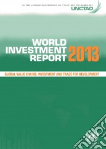 World Investment Report 2013 libro in lingua di United Nations (COR)