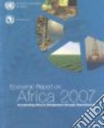 Economic Report on Africa 2007 libro in lingua di Not Available (NA)