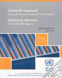 Statistical Abstract of the ESCWA Region, Issue No. 28 libro in lingua di United Nations Publications (COR)