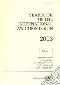 Yearbook of the International Law Commission 2003 libro in lingua di United Nations Pubns (COR)