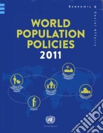 World Population Policies 2011 libro in lingua di United Nations (COR)