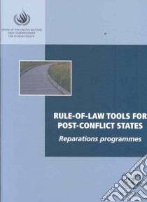 Rule-of-law Tools for Post-conflict States libro in lingua di Not Available (NA)