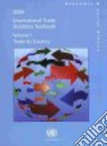 International Trade Statistics Yearbook 2008 libro in lingua di Not Available