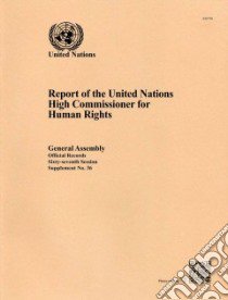Report of the United Nations High Commissioner for Human Rights libro in lingua di United Nations (COR)