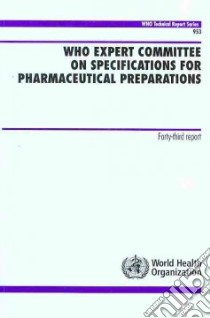 Who Expert Committee on Specifications for Pharmaceutical Preparations libro in lingua di World Health Organization (EDT)