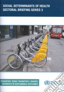 Transport (Road Transport) libro in lingua di World Health Organization (COR)