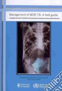 Management of MDR-TB: libro in lingua di World Health Organization (COR)