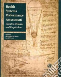 Health Systems Performance Assessment libro in lingua di Murray Christopher J. L. (EDT), Evans David B. (EDT)