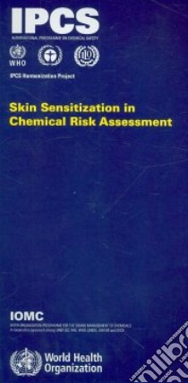 Skin Sensitization in Chemical Risk Assessment libro in lingua di World Health Organization (COR)