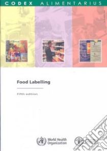 Food Labelling libro in lingua di Not Available (NA)