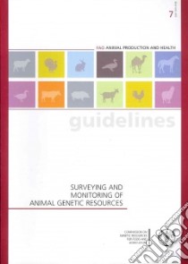 Surveying and Monitoring of Animal Genetic Resources libro in lingua di Food and Agriculture Organization of the United Nations (COR)