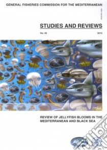 Review of Jellyfish Blooms in the Mediterranean and Black Sea libro in lingua di Food and Agriculture Organization of the United Nations (COR)