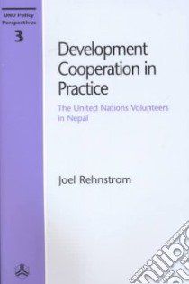 Development Cooperation in Practice libro in lingua di Rehnstrom Joel
