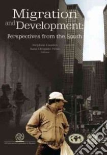 Migration and Development libro in lingua di Castles Stephen (EDT), Wise Raul Delgado (EDT)