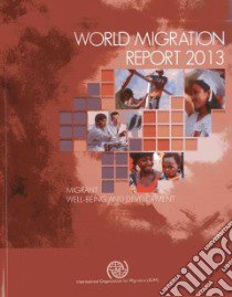 World Migration Report 2013 libro in lingua di International Organization for Migration (IOM)