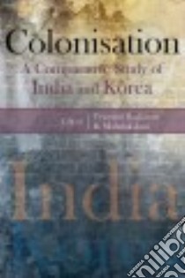 Colonisation libro in lingua di Raghavan Vyjayanti (EDT), Mahalakshmi R. (EDT)