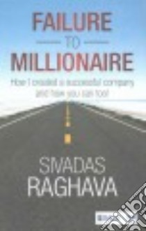 Failure to Millionaire libro in lingua di Raghava Sivadas