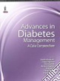 Advances in Diabetes Management libro in lingua di Unnikrishnan A. G. (EDT), Agarwal Sanjay (EDT), Kale Shailaja (EDT), Magdum Mohan (EDT), Kiwalkar R. (EDT)