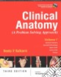 Clinical Anatomy libro in lingua di Kulkarni Neeta V. M.D., Marickar YM Fazil (FRW)