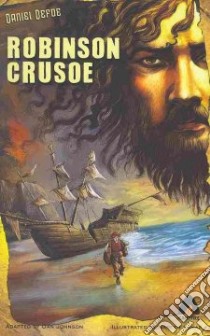 Robinson Crusoe libro in lingua di Defoe Daniel, Johnson Dan (ADP), Kumar Naresh (ILT)