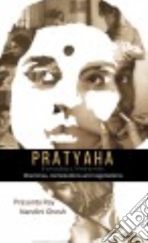 Pratyaha libro in lingua di Ray Prasanta K. (EDT), Ghosh Nandini (EDT)