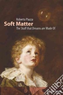 Soft Matter libro in lingua di Piazza Roberto