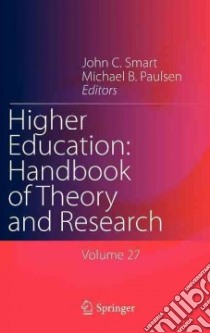 Higher Education libro in lingua di Smart John C. (EDT), Paulsen Michael B. (EDT)