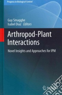 Arthropod-plant Interactions libro in lingua di Smagghe Guy (EDT), Diaz Isabel (EDT)