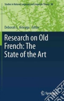 Research on Old French libro in lingua di Arteaga Deborah L. (EDT)