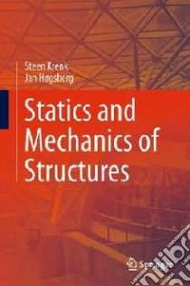 Statics and Mechanics of Structures libro in lingua di Steen Krenk