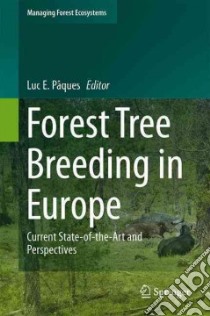 Forest Tree Breeding in Europe libro in lingua di Paques Luc E (EDT)