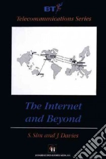 The Internet and Beyond libro in lingua di Sim S. (EDT), Davies J. (EDT), Foster Bob (INT)