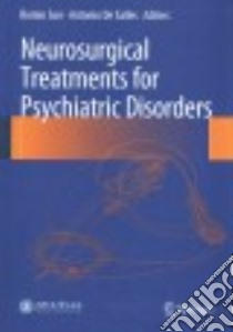 Neurosurgical Treatments for Psychiatric Disorders libro in lingua di Sun Bomin (EDT), De Salles Antonio (EDT)