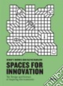 Spaces for Innovation libro in lingua di Groves Kursty, Marlow Oliver