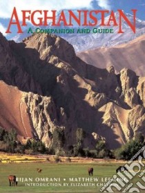 Afghanistan libro in lingua di Omrani Bijan, Leeming Matthew, Chatwin Elizabeth (INT)