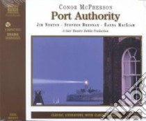 Port Authority (CD Audiobook) libro in lingua di McPherson Conor, Brennan Stephen (EDT), Macliam Eanna (EDT), McPherson Conor (EDT)