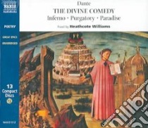 The Divine Comedy (CD Audiobook) libro in lingua di Dante Alighieri, Williams Heathcote (NRT)