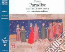 Paradise (CD Audiobook) libro in lingua di Dante Alighieri, Williams Heathcote (NRT)