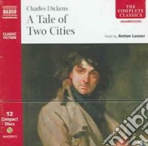 (Audiolibro) Anton Lesser - Tale Of 2 Cities libro in lingua di Anton Lesser