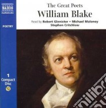 The Great Poets (CD Audiobook) libro in lingua di Blake William, Glenister Robert (NRT), Maloney Michael (NRT), Critchlow Stephen (NRT)