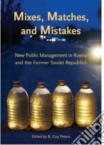 Mixes, Matches and Mistakes libro in lingua di Peters B. Guy (EDT)